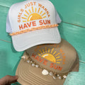 Girls Just Wanna Have Sun Trucker Hat