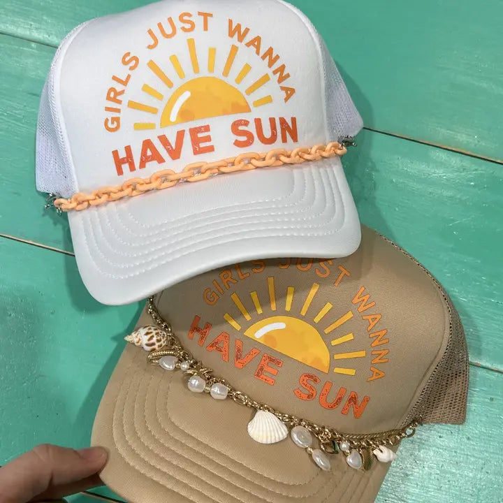 Girls Just Wanna Have Sun Trucker Hat