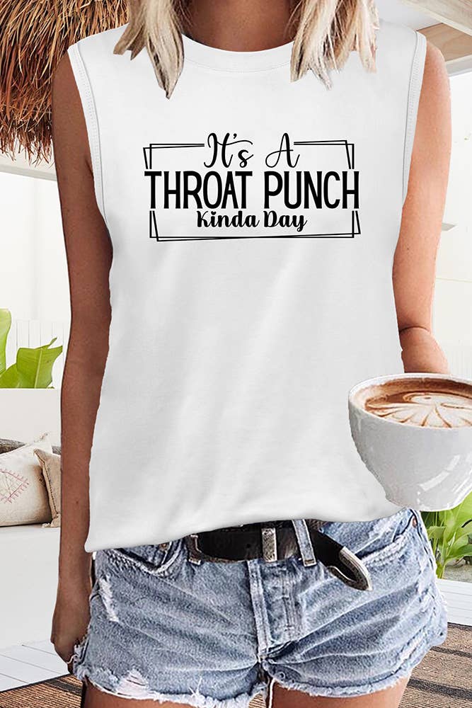 It's A Throat Punch Kinda Day