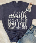 If My Mouth Doesn’T Say It