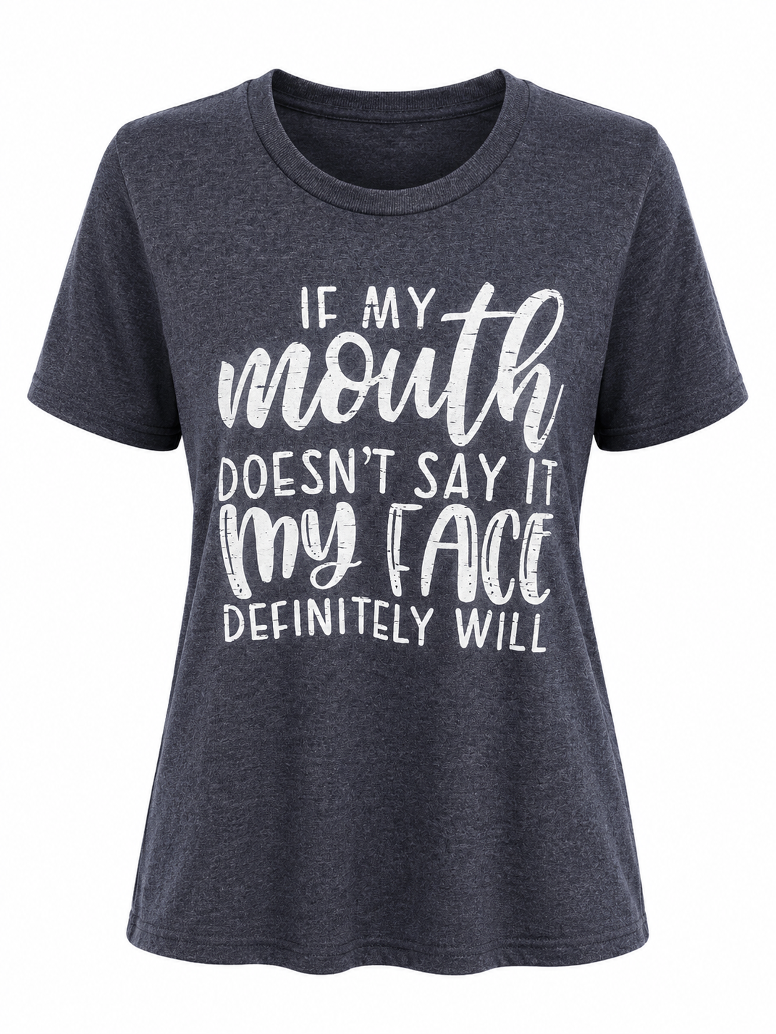 If My Mouth Doesn’T Say It